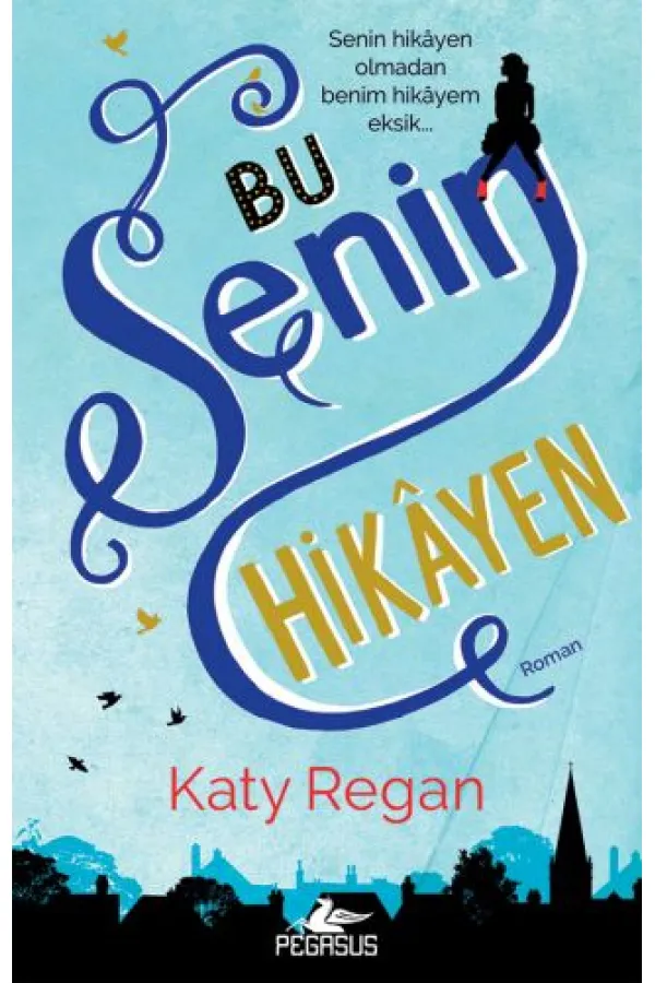 Bu Senin Hikayen Bu Senin Hikayen