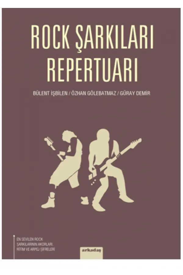 Rock Şarkıları Repertuarı Rock Şarkıları Repertuarı