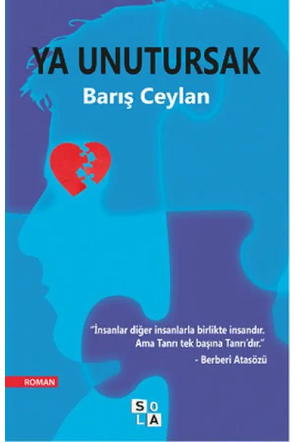 Ya Unutursak Ya Unutursak
