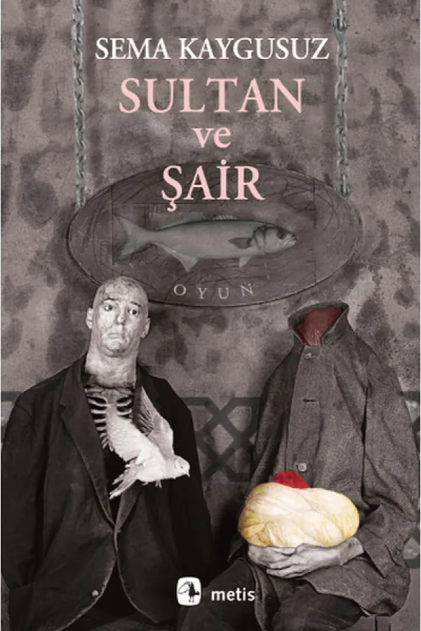 Sultan ve Şair Sultan ve Şair