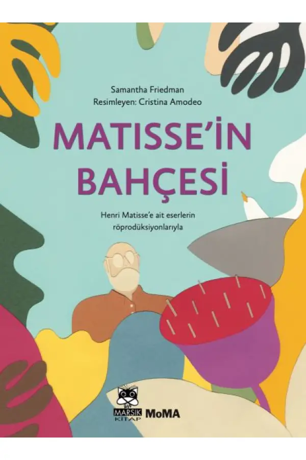 Matisse'in Bahçesi Matisse'in Bahçesi
