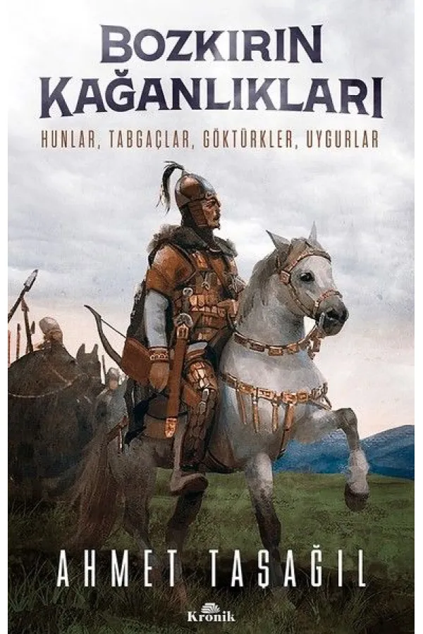 Bozkırın Kağanlıkları Bozkırın Kağanlıkları