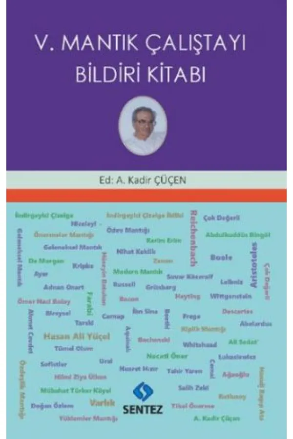 V. Mantık Çalıştayı Bildiri Kitabı V. Mantık Çalıştayı Bildiri Kitabı