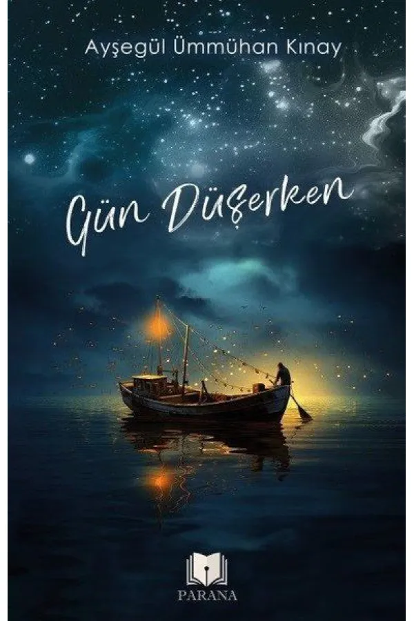 Gün Düşerken Gün Düşerken