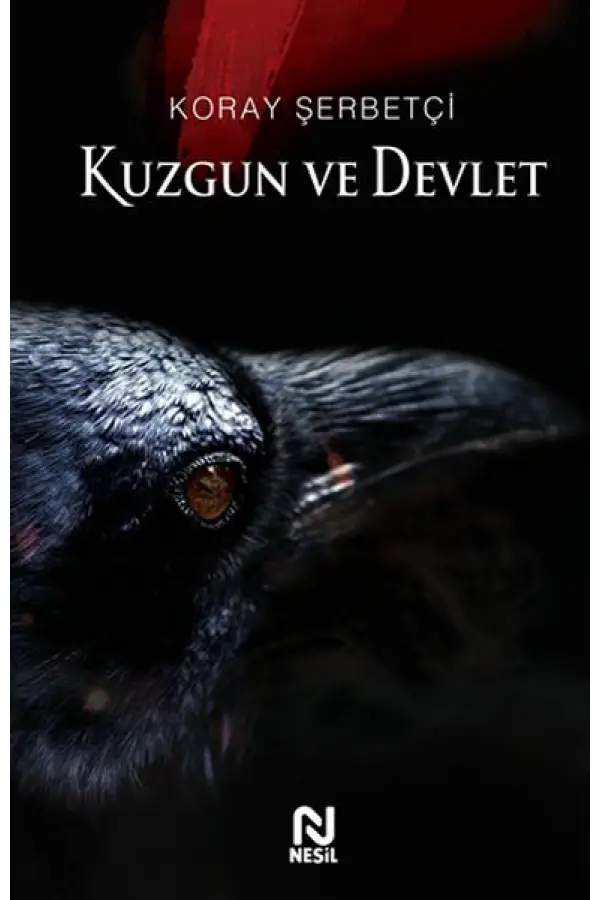 Kuzgun ve Devlet Kuzgun ve Devlet