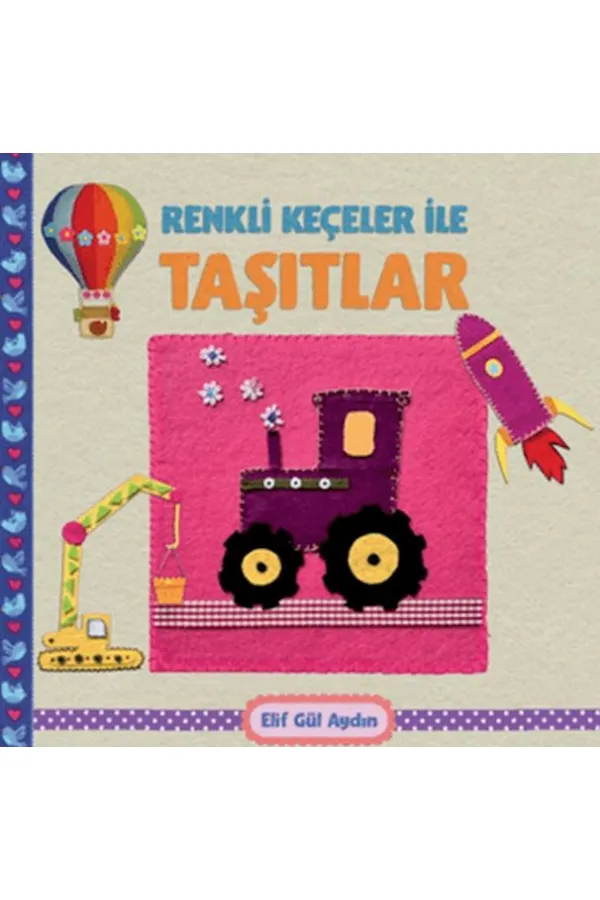 Renkli Keçeler ile Taşıtlar Renkli Keçeler ile Taşıtlar