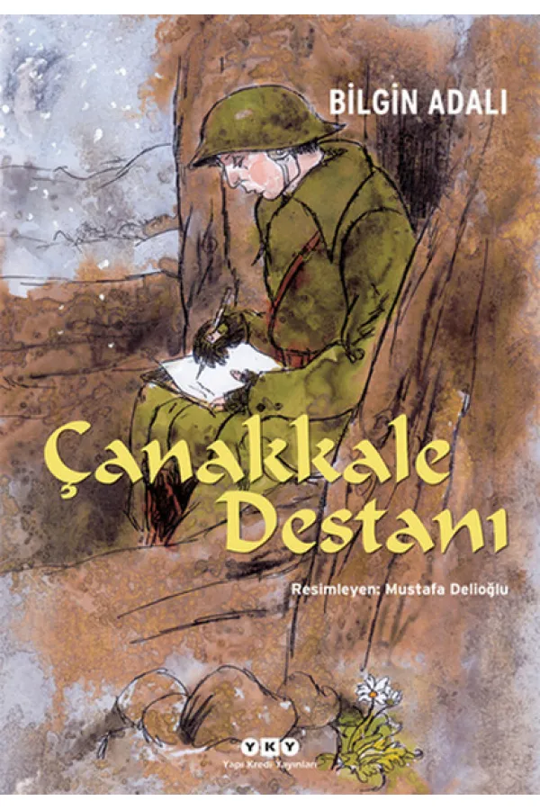 Çanakkale Destanı Çanakkale Destanı