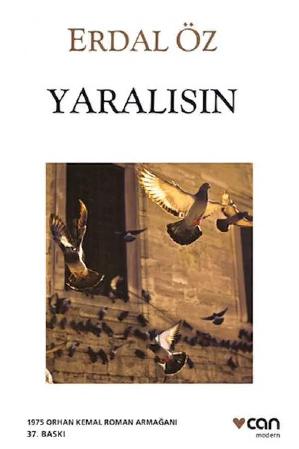 Yaralısın Yaralısın