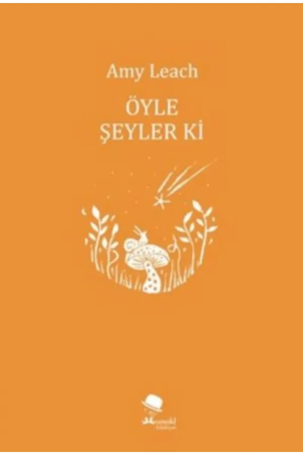 Öyle Şeyler ki Öyle Şeyler ki