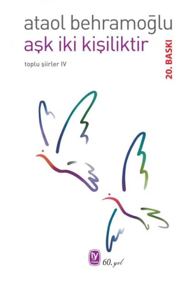Aşk İki Kişiliktir Aşk İki Kişiliktir