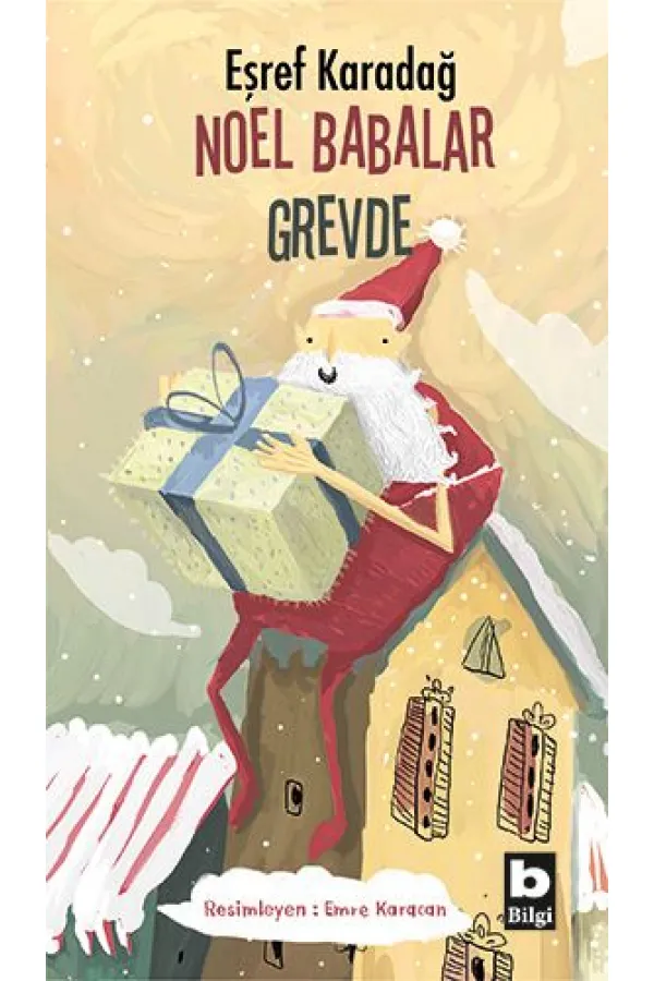 Noel Babalar Grevde Noel Babalar Grevde