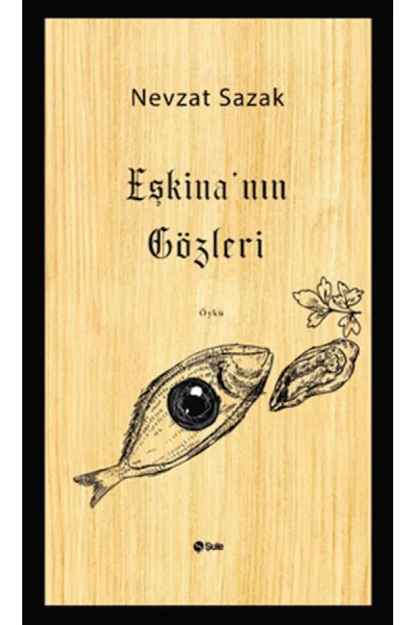 Eşkina’nın Gözleri Eşkina’nın Gözleri