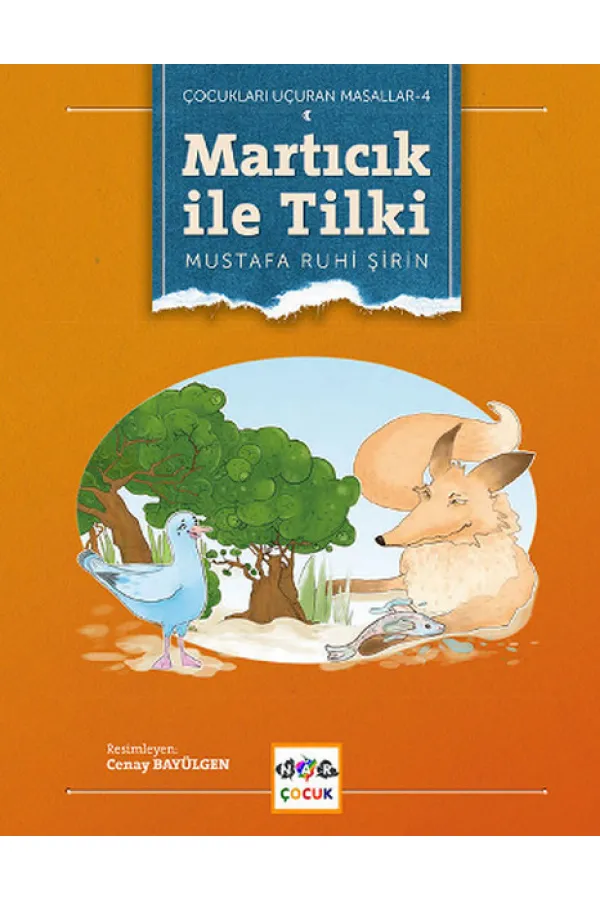 Martıcık ile Tilki Martıcık ile Tilki