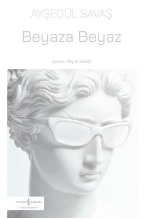Beyaza Beyaz Beyaza Beyaz