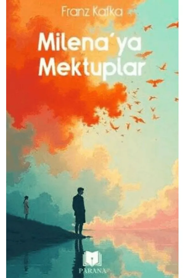Milena'ya Mektuplar Milena'ya Mektuplar