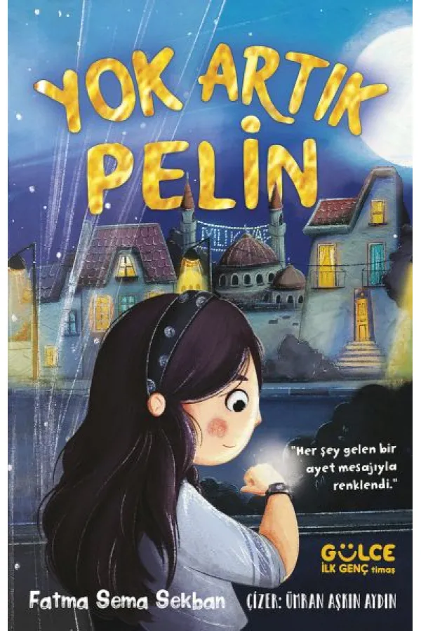 Yok Artık Pelin