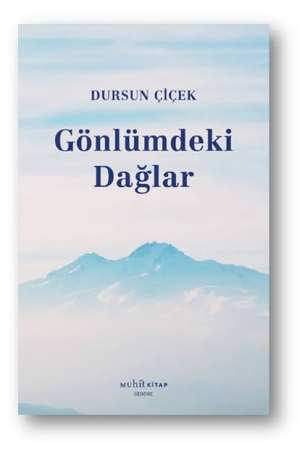 Gönlümdeki Dağlar Gönlümdeki Dağlar