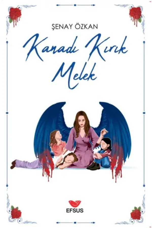 Kanadı Kırık Melek Kanadı Kırık Melek