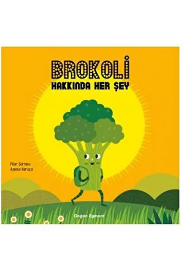 Brokoli Hakkında Her Şey Brokoli Hakkında Her Şey