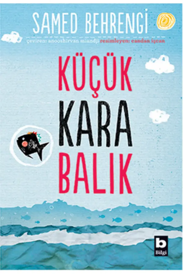 Küçük Kara Balık Küçük Kara Balık