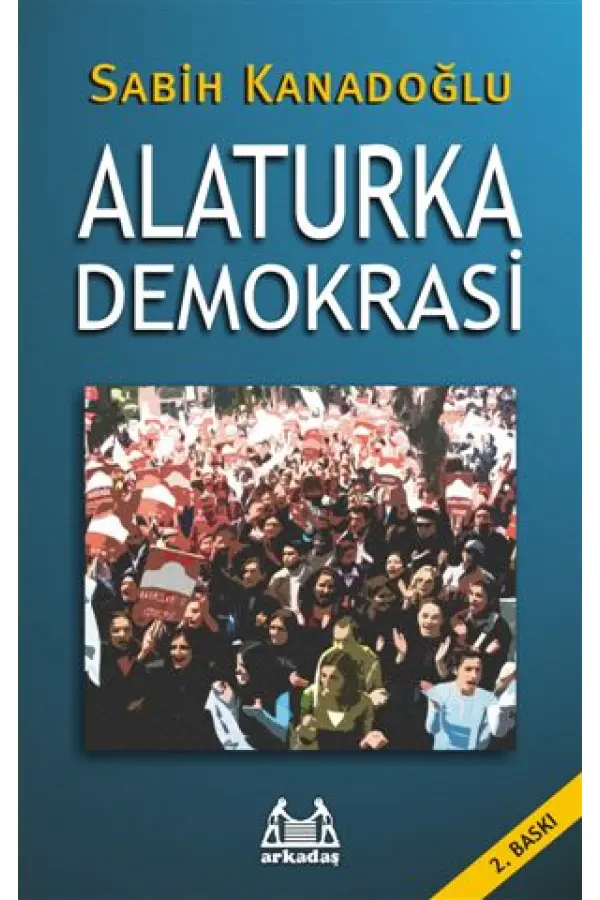 Alaturka Demokrasi Alaturka Demokrasi