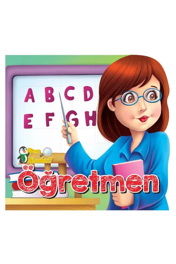 Ben Kimim? - Öğretmen Ben Kimim? - Öğretmen
