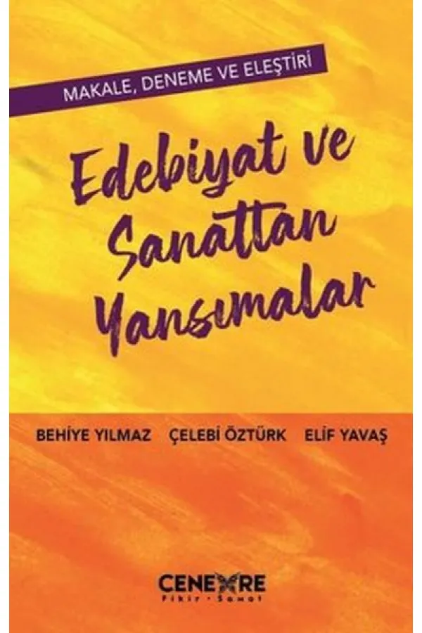 Edebiyat ve Sanattan Yansımalar Edebiyat ve Sanattan Yansımalar