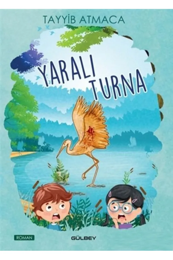 Yaralı Turna Yaralı Turna