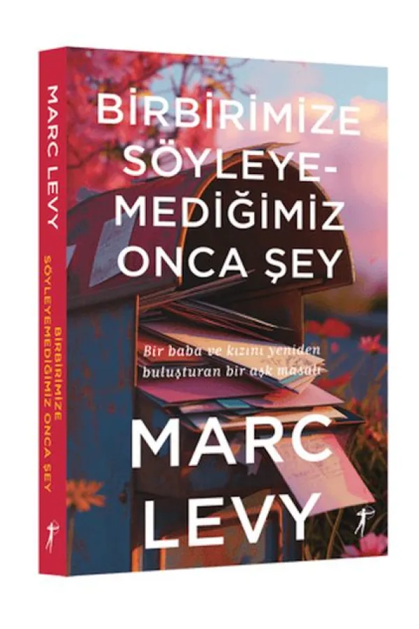 Birbirimize Söyleyemediğimiz Onca Şey Birbirimize Söyleyemediğimiz Onca Şey