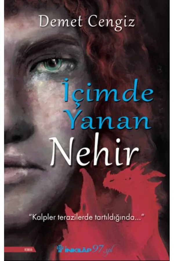 İçimde Yanan Nehir İçimde Yanan Nehir