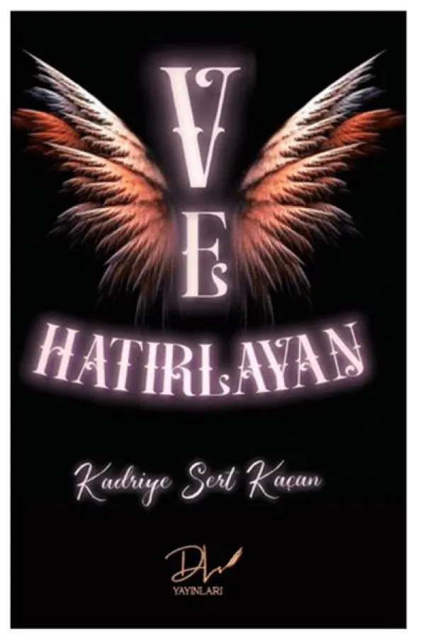 Ve Hatırlayan Ve Hatırlayan