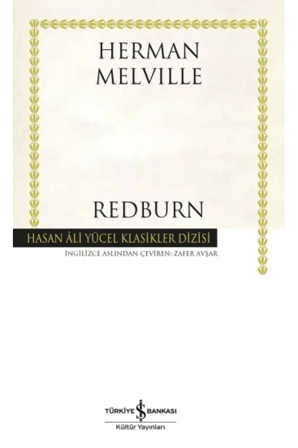 Redburn - Hasan Ali Yüce Klasikleri Redburn - Hasan Ali Yüce Klasikleri