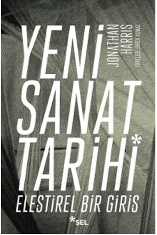 Yeni Sanat Tarihi Yeni Sanat Tarihi