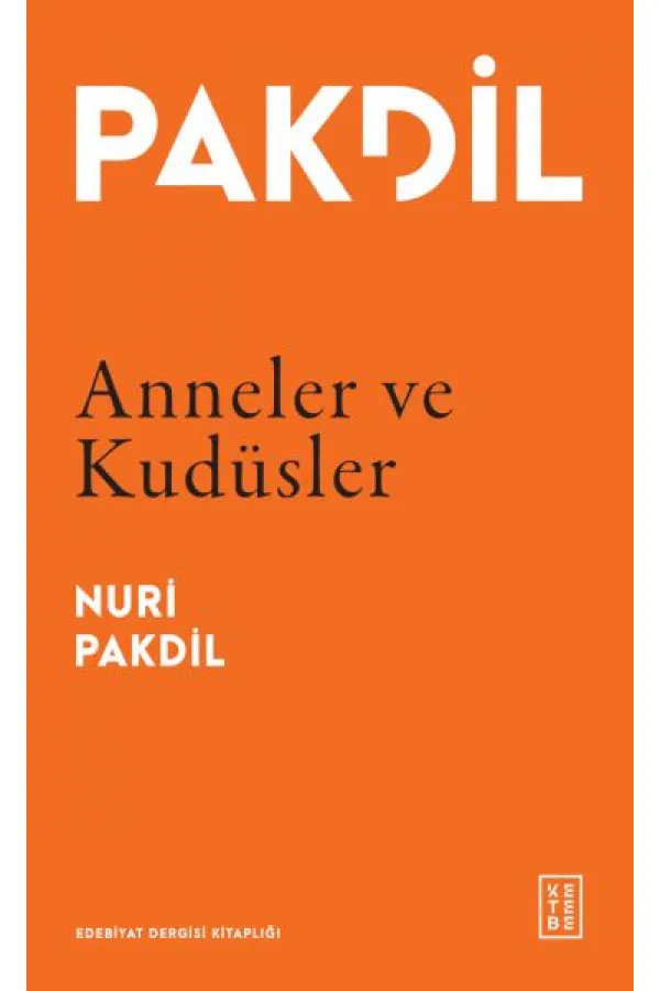 Anneler ve Kudüsler Anneler ve Kudüsler