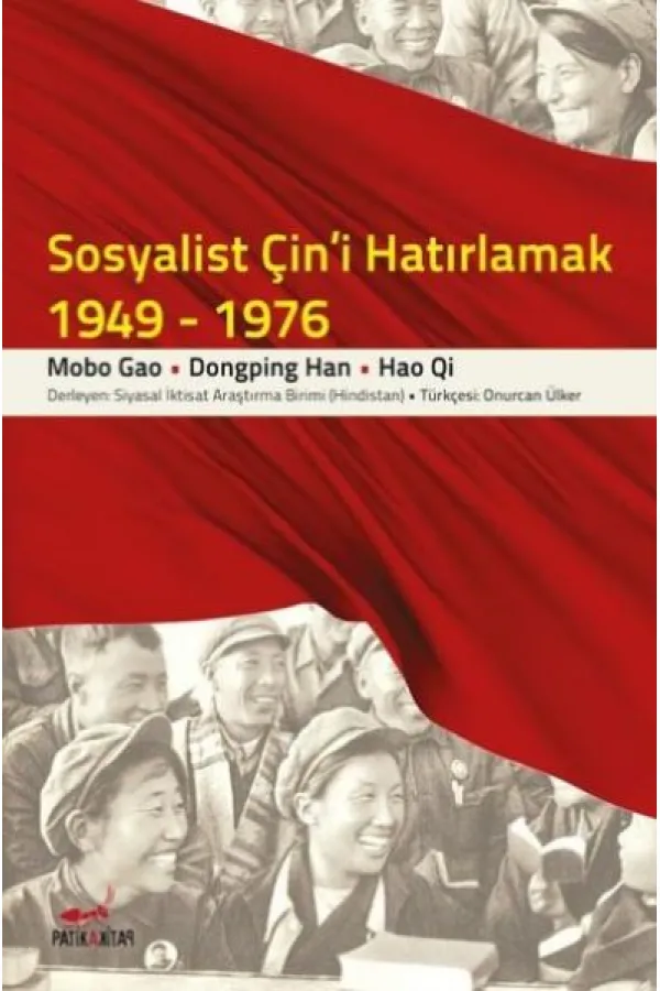 Sosyalist Çini Hatırlamak 1949 1976 Sosyalist Çini Hatırlamak 1949 1976
