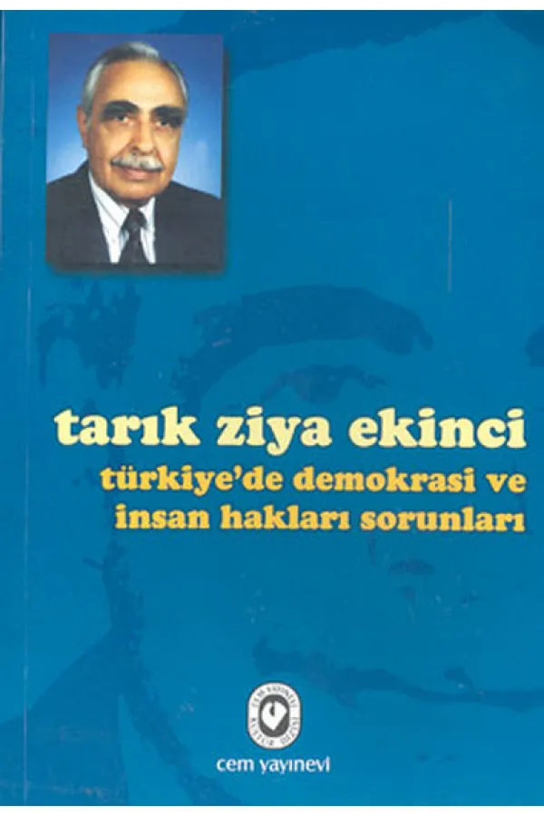 Türkiye’de Demokrasi ve İnsan Hakları Sorunları Türkiye’de Demokrasi ve İnsan Hakları Sorunları