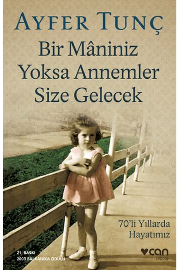 Bir Maniniz Yoksa Annemler Size Gelecek Bir Maniniz Yoksa Annemler Size Gelecek