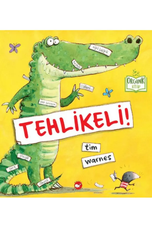 Tehlikeli (Organik Kitap) Tehlikeli (Organik Kitap)