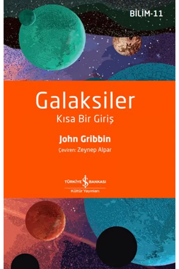 Galaksiler - Kısa Bir Giriş Galaksiler - Kısa Bir Giriş