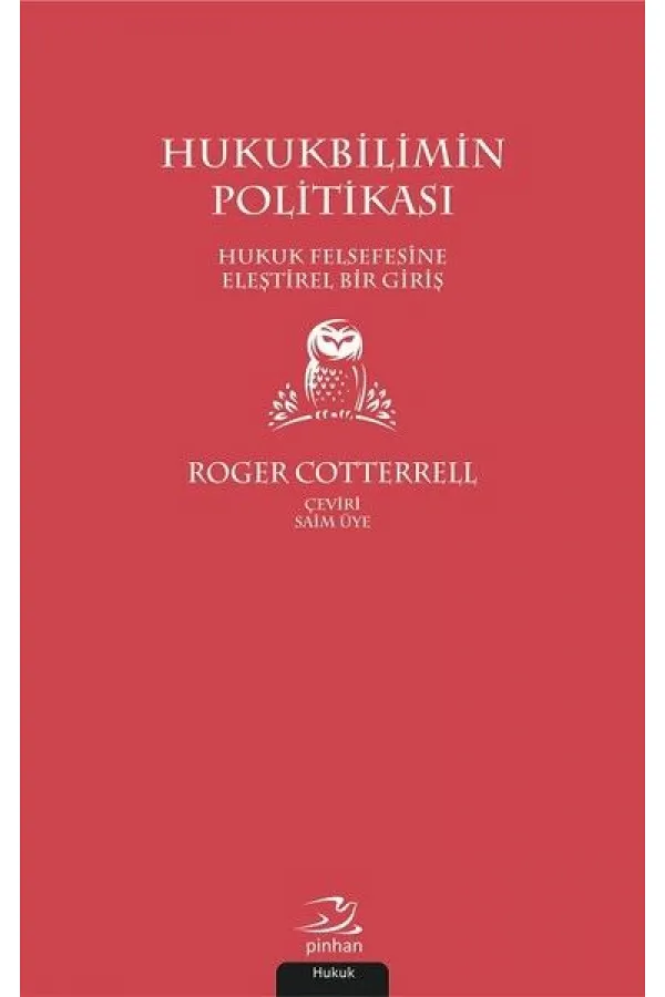 Hukukbilimin Politikası Hukukbilimin Politikası