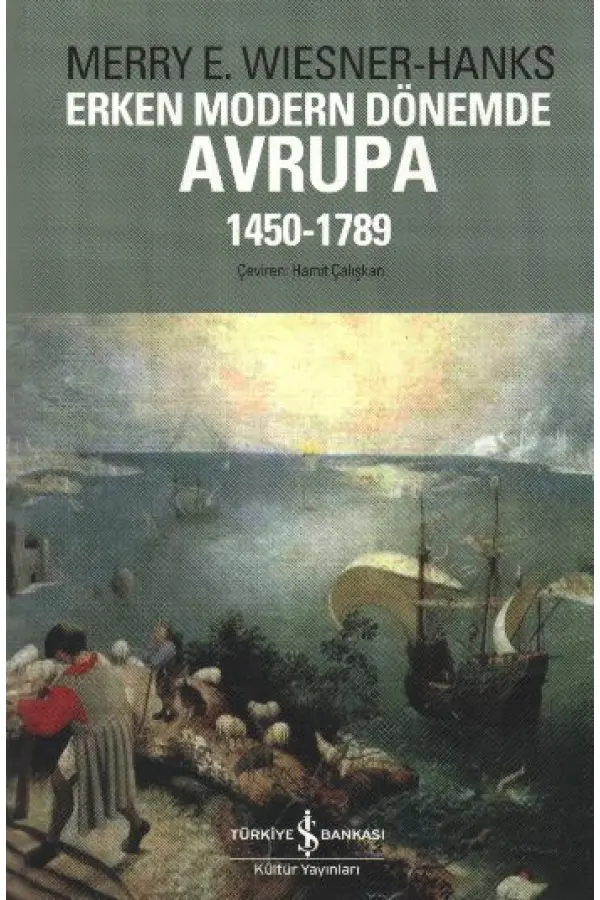 Erken Modern Dönemde Avrupa 1450 - 1789 Erken Modern Dönemde Avrupa 1450 - 1789