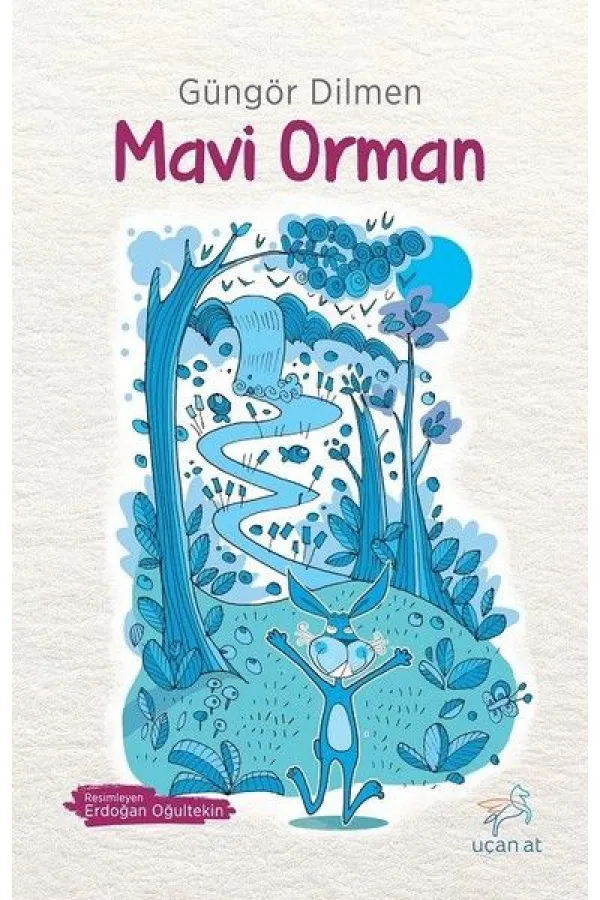 Mavi Orman Mavi Orman