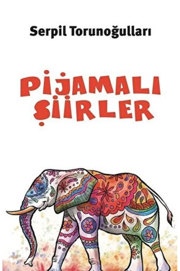 Pijamalı Şiirler Pijamalı Şiirler