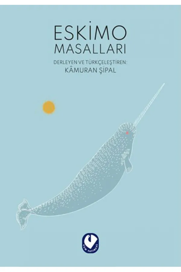 Eskimo Masalları Eskimo Masalları