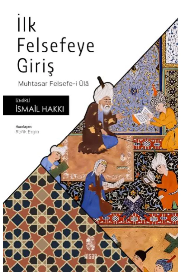 İlk Felsefeye Giriş İlk Felsefeye Giriş