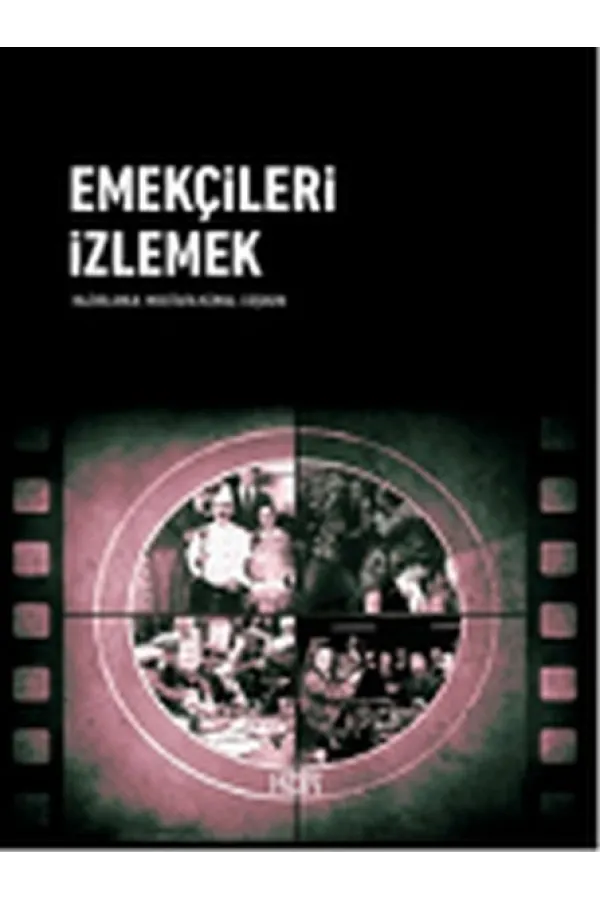 Emekçileri İzlemek Emekçileri İzlemek
