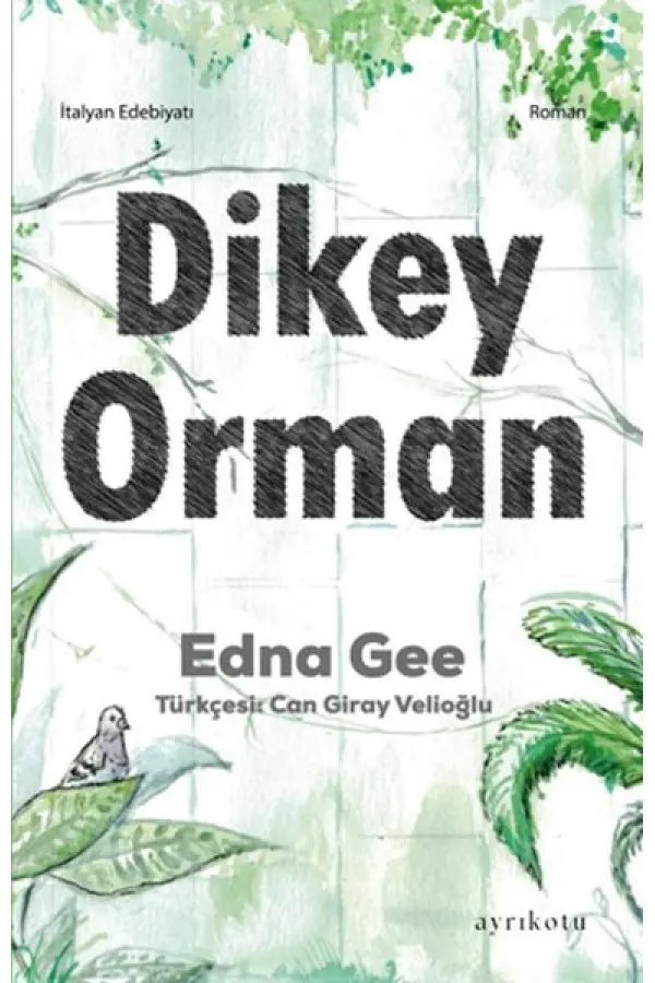 Dikey Orman Dikey Orman