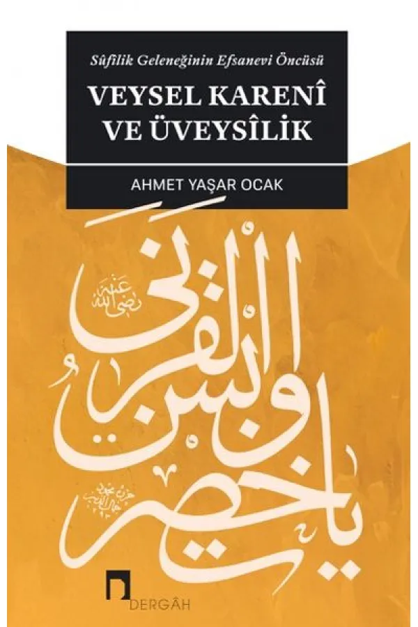 Veysel Kareni ve Üveysilik Veysel Kareni ve Üveysilik