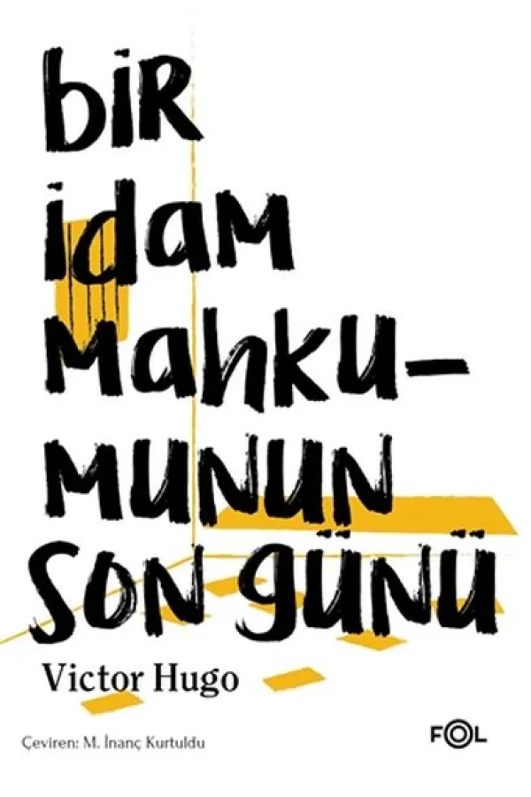 Bir İdam Mahkumunun Son Günü Bir İdam Mahkumunun Son Günü
