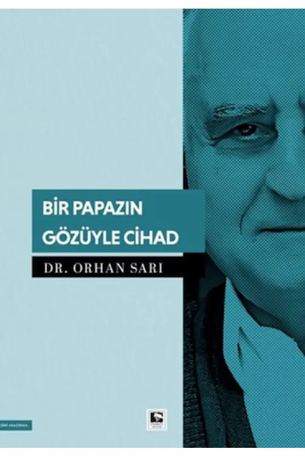 Bir Papazın Gözüyle Cihad Bir Papazın Gözüyle Cihad